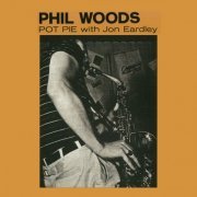 Phil Woods - Pot Pie (2019)