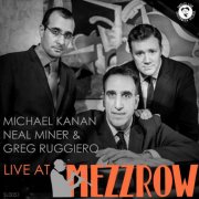 Michael Kanan - Live at Mezzrow (2026) [Hi-Res]