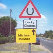 Michael Messer - Lucky Charms (2006)