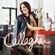 Callaghan - A History of Now (2015) MP3 / Lossless