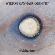 Wilton Gaynair Quintet - Alpharian (1991)