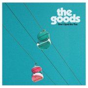 The Goods - Don’t Spoil the Fun (2025)