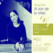 Pilar Peña_Queralt - Al son de la niñez vol 1 (2024)