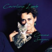 Caroline Loeb - Comme Sagan (2019)