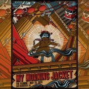 My Morning Jacket - 2024-05-28 The Fillmore, San Francisco, CA (2024)