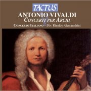 Fabio Biondi, Davide Amodio, Rinaldo Alessandrini, Concerto Italiano - Vivaldi: Concerti per archi (2004)