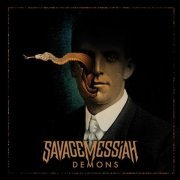 Savage Messiah - Demons (2019) [Hi-Res]