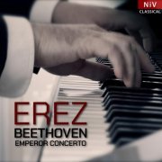 Tzvi Erez - Beethoven: Emperor Concerto (2023)