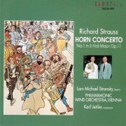 Lars Michael Stransky, Vienna Philharmonic Wind Orchestra, Karl Jeitler - Richard Strauss: Horn Concerto No. 1 (1996)