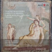 Claudio Monteverdi, Roberto Gini, Ensemble Concerto - Claudio Monteverdi: Lamento Di Arianna E Altre Musiche A Voce Sola - Vol. 1 (2023) [Hi-Res]