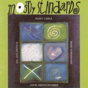 Rudy Linka Quartet - Mostly Standards (1993) [CD-Rip]