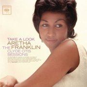 Aretha Franklin - Take A Look: The Clyde Otis Sessions (2011)