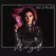 Noelia Molino - Stronger (2020)