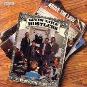 Above The Law - Livin' Like Hustlers (1990)