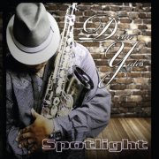 Deon Yates - Spotlight (2012)