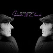 Michele Garruti - Intimate & Classical (2022) [Hi-Res]