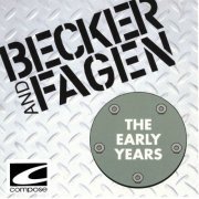 Walter Becker - Becker and Fagen - The Early Years (2021)