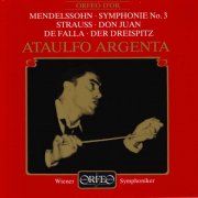Wiener Symphoniker, Ataulfo Argenta - Mendelssohn: Symphony No. 3, Strauss: Don Juan & Falla: Three Dances (1992)
