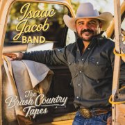 Isaac Jacob Band - The Brush Country Tapes (2026) Hi-Res