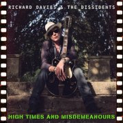 Richard Davies & The Dissidents - High Times & Misdemeanours (2025)