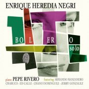 Enrique Heredia Negri - Bolero Solo (2019)