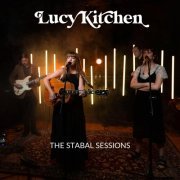 Lucy Kitchen - The Stabal Sessions (2023) Hi Res