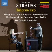 Philipp Jekal, Maria Bengtsson, Thomas Blondelle , Elliott Woodruff, Orchestra of the Deutsche Oper Berlin, Sir Donald Runnicles - R. Strauss: Intermezzo, Op. 72, TrV 246 (2026) [Hi-Res]