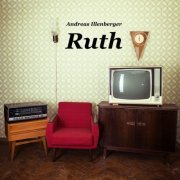 Andeas Illenberger - Ruth (2021)