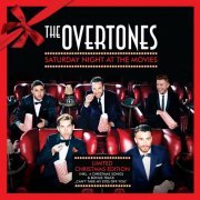 The Overtones - Saturday Night at the Movies (Christmas Edition) (2013)