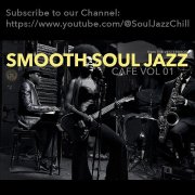 The Vesterbros - Smooth Soul Jazz Cafe, Vol. 1 (2025) [Hi-Res]