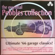 VA - The Essential Pebbles Collection, Volume One: The Best of American Garage [2CD] (1998)