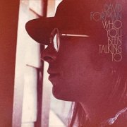 David Forman - Who You Been Talking To (2026) [Hi-Res]