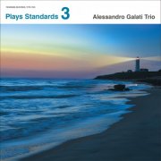 Alessandro Galati - Plays Standards vol.3 (2024) Hi-Res