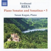 Susan Kagan - Ries: Piano Sonatas and Sonatinas, Vol. 5 (2010) CD-Rip