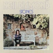 Neil Diamond - Stones (1971) [2016]