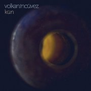 Volkan İncüvez - Kün (2019) [Hi-Res]