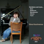 Elena Kuschnerova - Variations and More (2024)