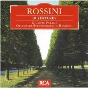 Orchestre Symphonique de Bamberg, Giusseppe Patane - Rossini: La Gazza Ladra - Overture (1996)