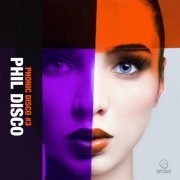 Phil Disco - Phonic Disco #3 (2026)