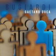 Gaetano Duca - Bugiardi (2023) [Hi-Res]