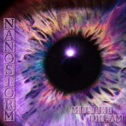 NanoStorm - Mister Dream (2024)