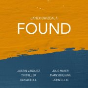 Janek Gwizdala - Found (2025)