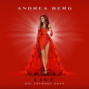Andrea Berg - Andrea Berg Live - Die Tournee 2025 (2025) Hi-Res