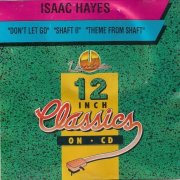 Isaac Hayes – Theme From Shaft / Don't Let Go / Shaft II (1992)