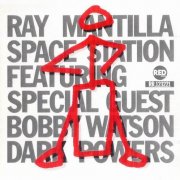 Ray Mantilla Space Station Featuring Special Guest Bobby Watson - Dark Powers (1989)