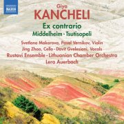 VA - Kancheli: Ex contrario, Middelheim & Tsutisopeli (2026)
