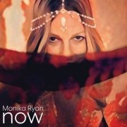 Monika Ryan - Now (2018)