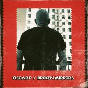 Oscar P - Broken Mirrors (2026)