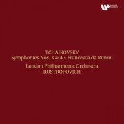 London Philharmonic Orchestra & Mstislav Rostropovich - Tchaikovsky: Symphonies Nos. 3 "Polish" & 4, Francesca da Rimini (Remastered) (2025) [Hi-Res]