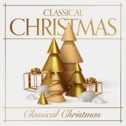 VA - Classical Christmas (2022)